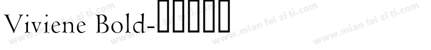 Viviene Bold字体转换